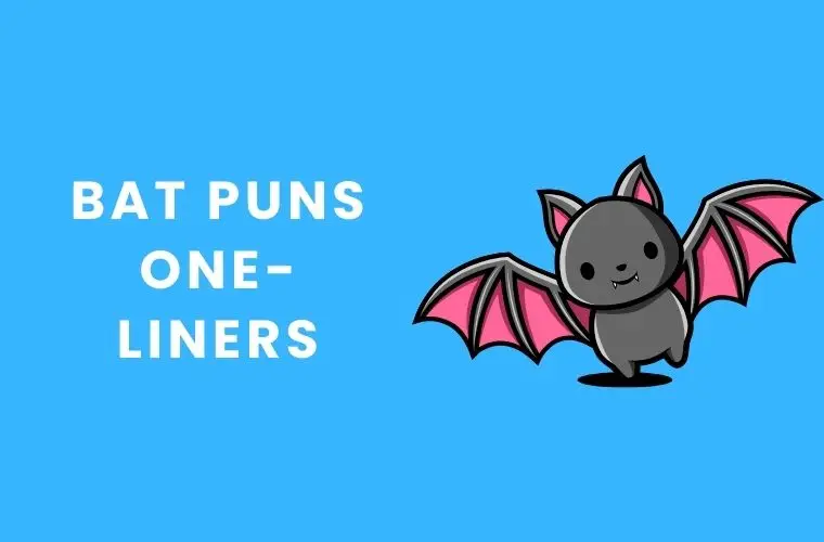 Bat puns one-liners