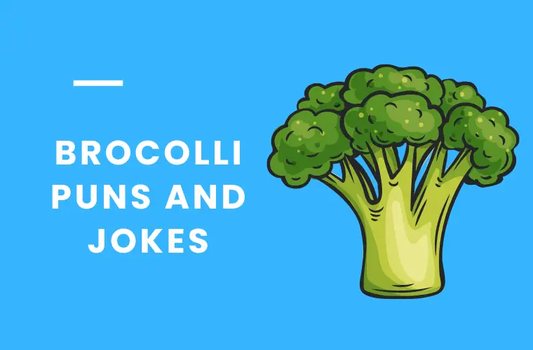 brocolli puns