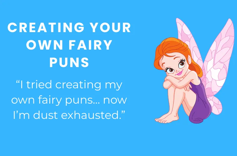 Creating Your Own Fairy jokes