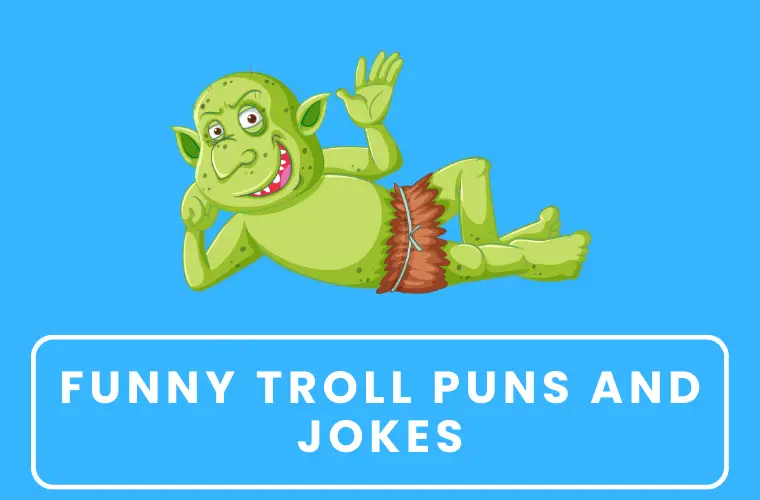 Funny Troll Puns and Jokes