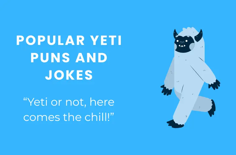 Popular Yeti Puns and Jokes