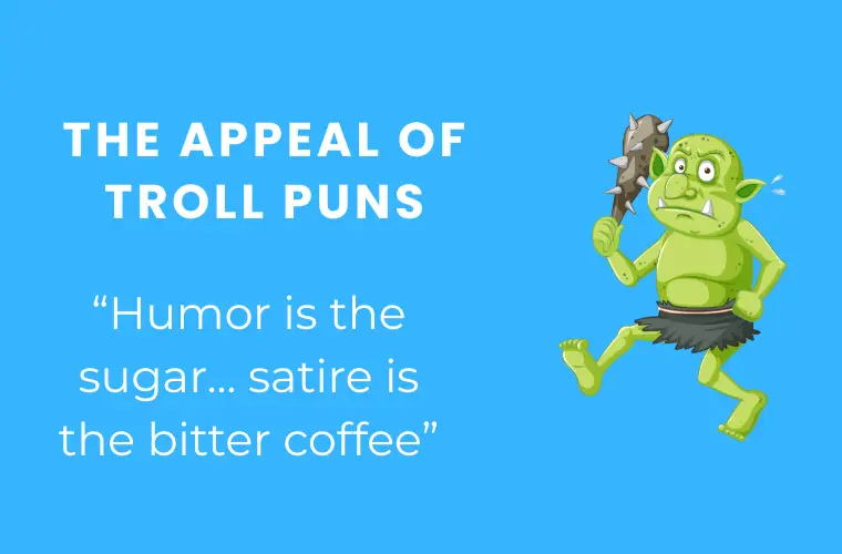 The Appeal of Troll Puns