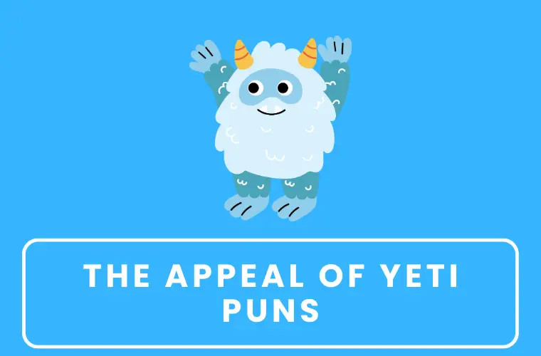 The Appeal of Yeti Puns