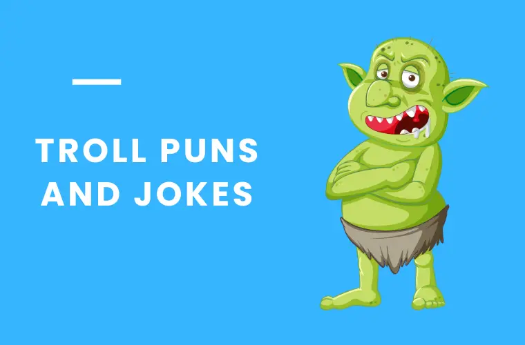 Troll Puns and Jokes
