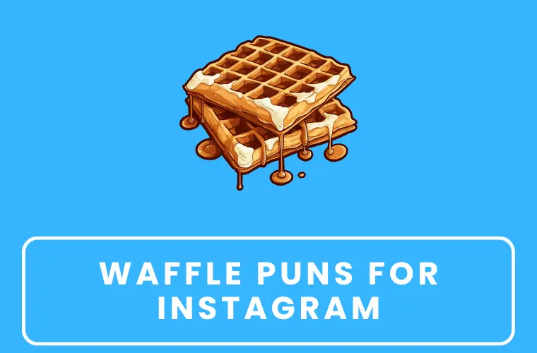 Silly waffle puns (1)