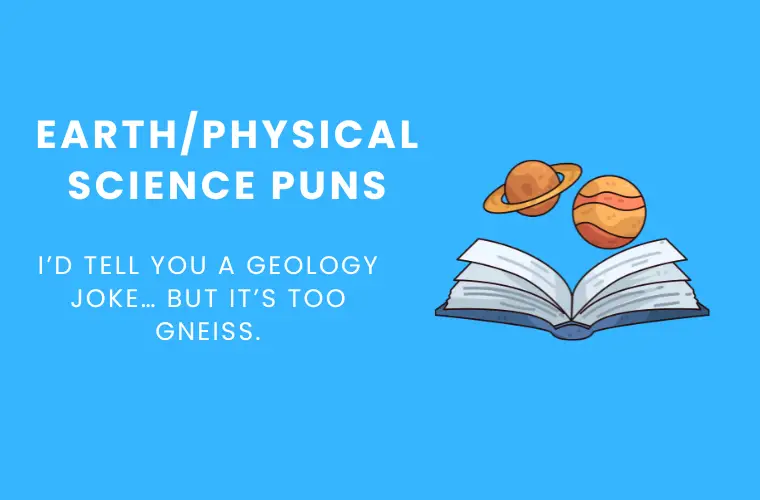 EarthPhysical Science Puns