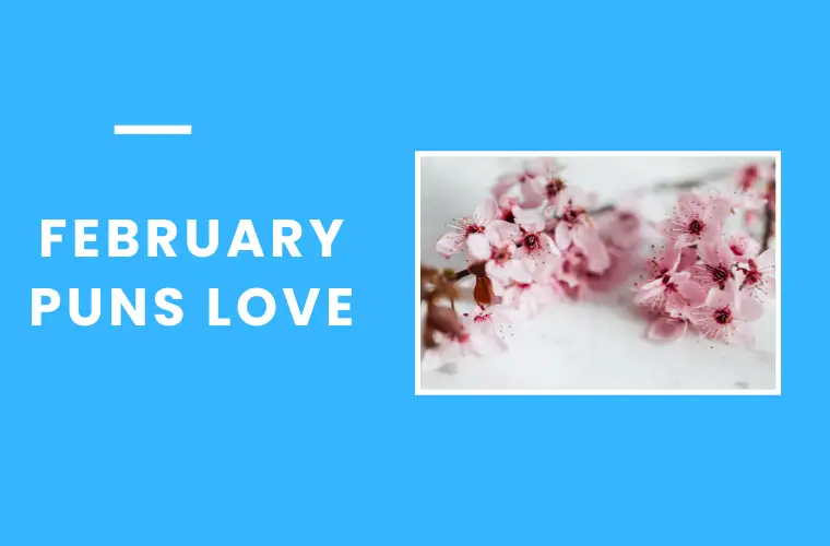 February puns love